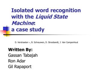 Isolated word recognition with the Liquid State Machine : a case study