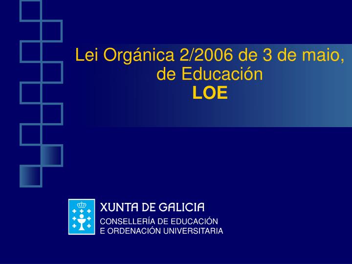 lei org nica 2 2006 de 3 de maio de educaci n loe