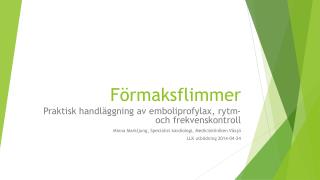 f rmaksflimmer