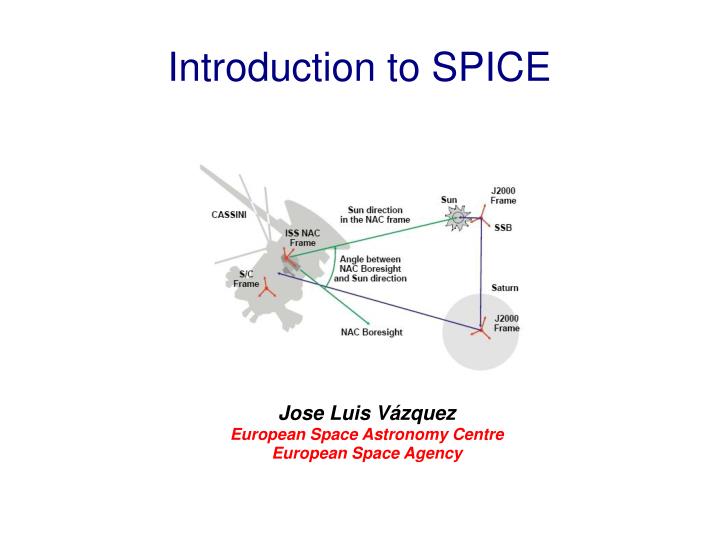 jose luis v zquez european space astronomy centre european space agency