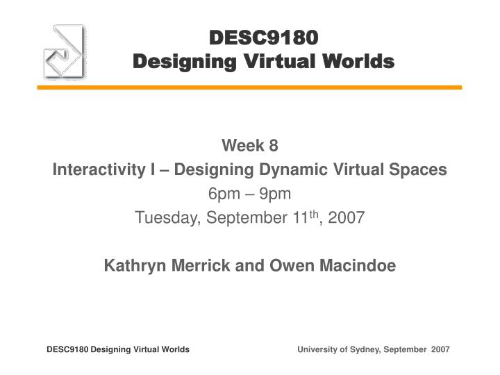 desc9180 designing virtual worlds
