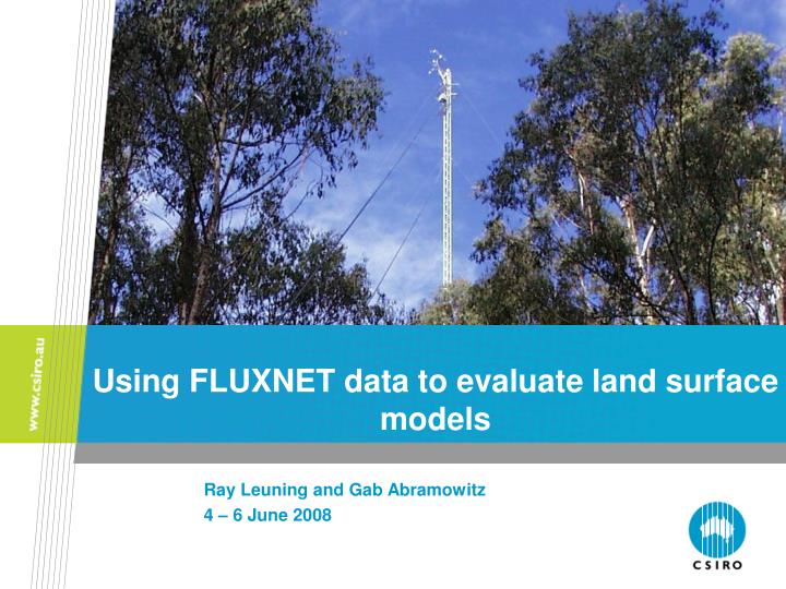 using fluxnet data to evaluate land surface models