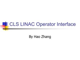 CLS LINAC Operator Interface