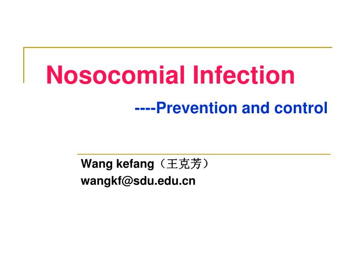 nosocomial infection prevention and control