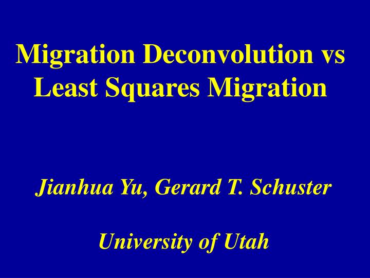 migration deconvolution vs least squares migration
