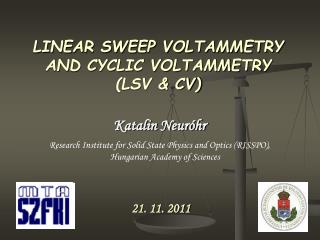 LINEAR SWEEP VOLTAMMETRY AND CYCLIC VOLTAMMETRY ( LSV &amp; CV)