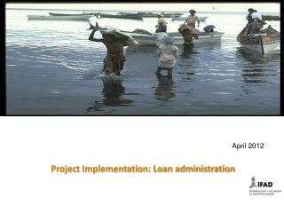 Project Implementation: Loan administration
