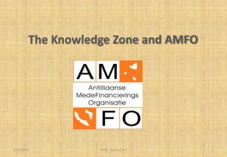 The Knowledge Zone and AMFO