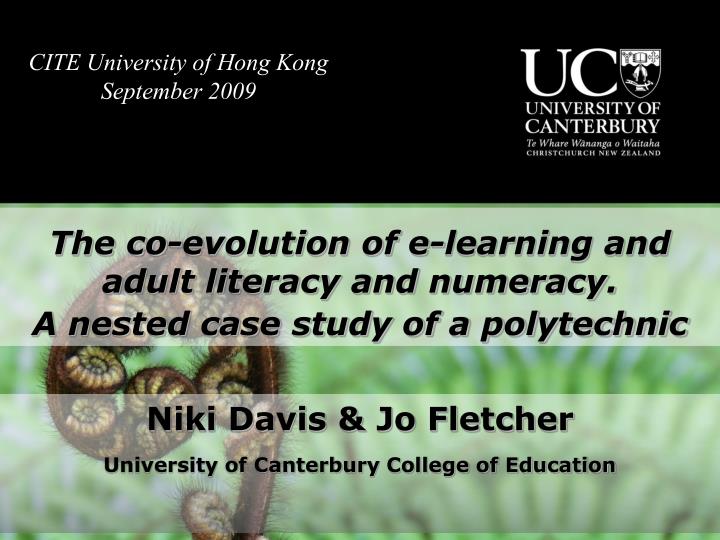 the co evolution of e learning and adult literacy and numeracy a nested case study of a polytechnic