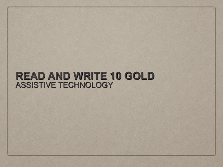 read and write 10 gold