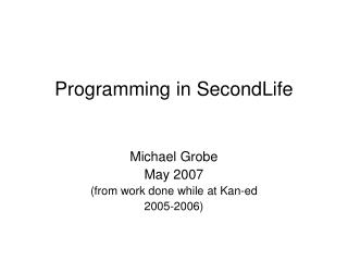 Programming in SecondLife