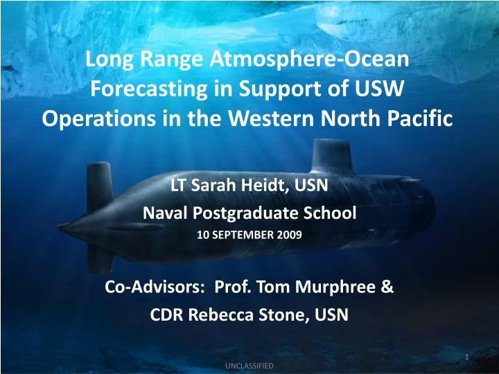 long range atmosphere ocean forecasting in support of usw operations in the western north pacific