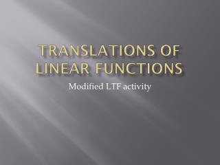 Translations of Linear Functions