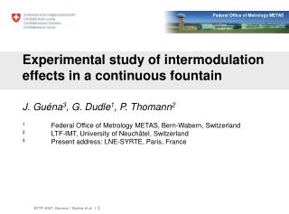 Experimental study of intermodulation effects in a continuous fountain