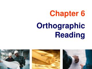 Chapter 6 Orthographic Reading