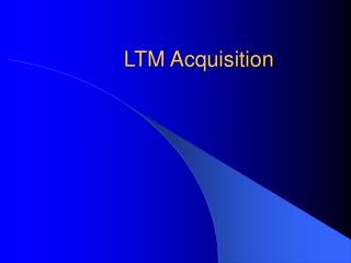 LTM Acquisition