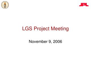 LGS Project Meeting