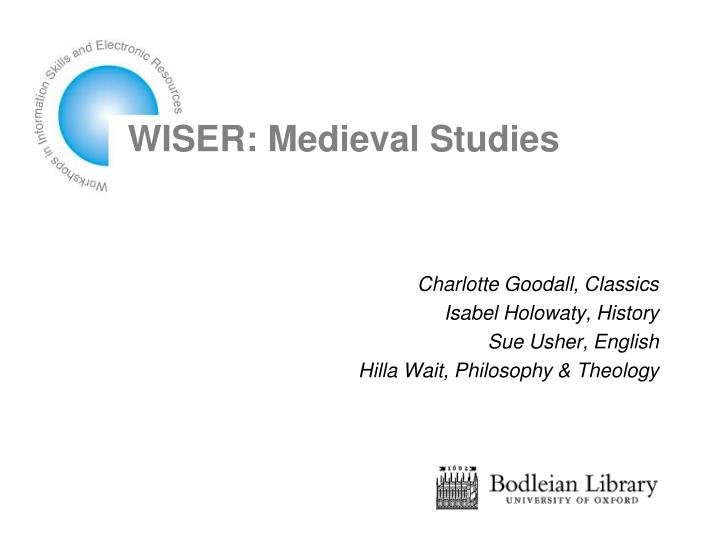 wiser medieval studies