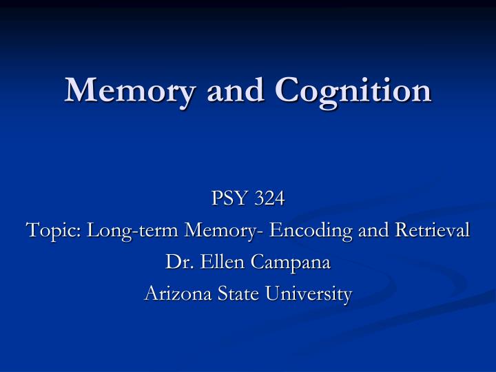 memory and cognition