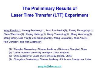 The Preliminary Results of Laser Time Transfer (LTT) Experiment