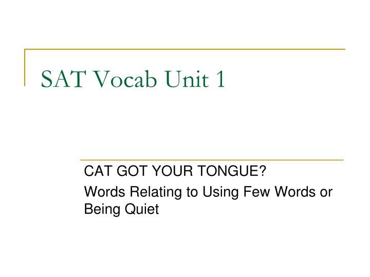 sat vocab unit 1