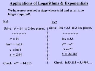 Applications of Logarithms &amp; Exponentials