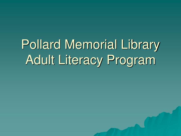 pollard memorial library adult literacy program