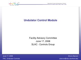 Undulator Control Module