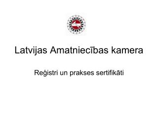 latvijas amatniec bas kamera