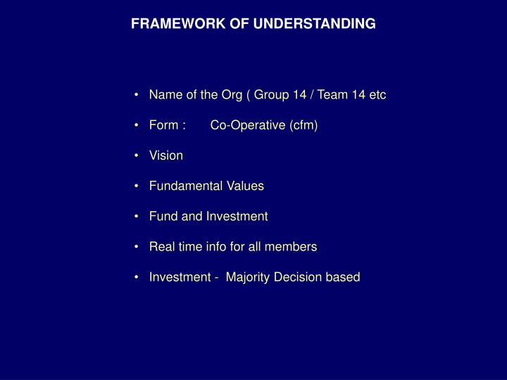 framework of understanding