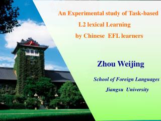An Experimental study of Task-based L2 lexical Learning by Chinese EFL learners