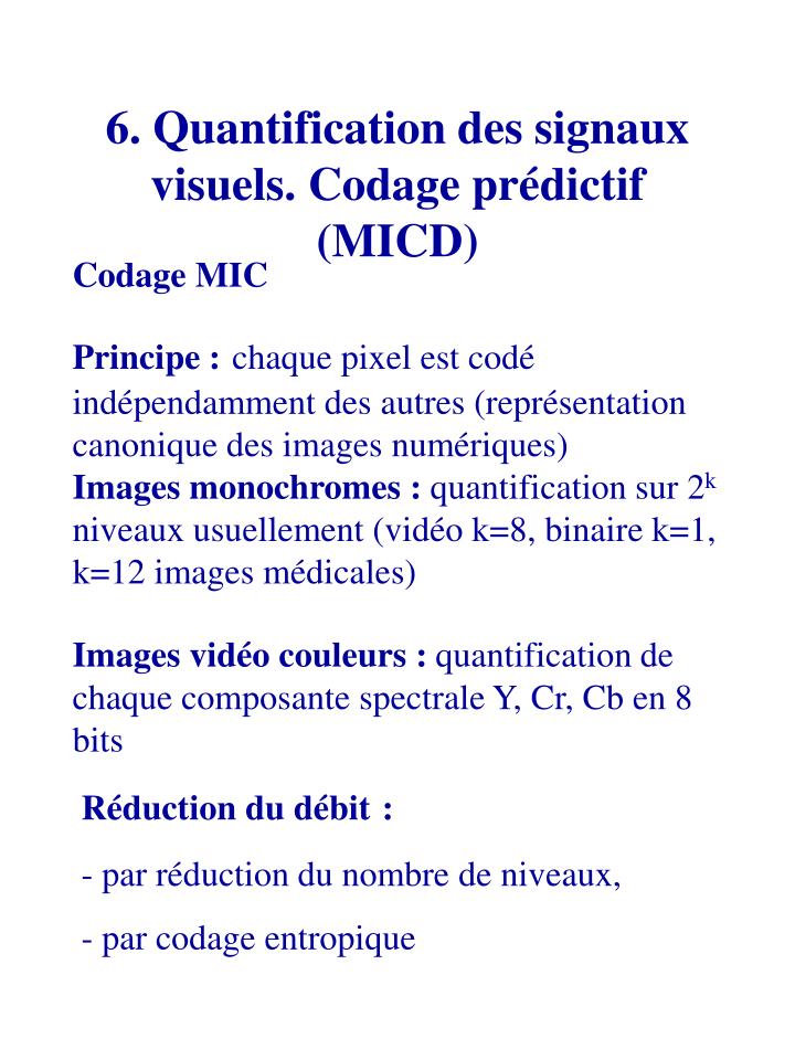 6 quantification des signaux visuels codage pr dictif micd