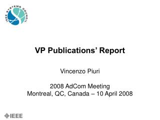 VP Publications’ Report