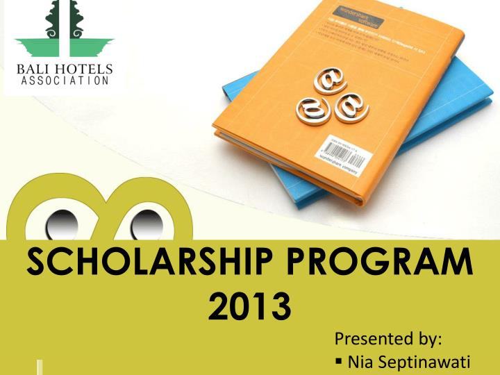 scholarship program 2013