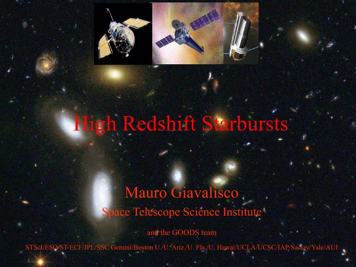 high redshift starbursts