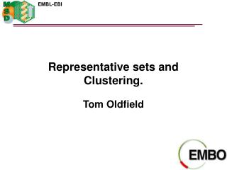 Representative sets and Clustering.