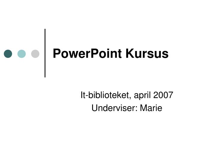 powerpoint kursus