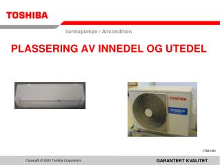 plassering av innedel og utedel
