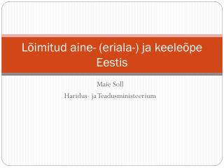 Lõimitud aine- (eriala-) ja keeleõpe Eestis