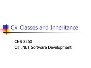 C# Classes and Inheritance