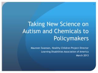 Taking New Science on Autism and Chemicals to Policymakers