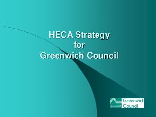 HECA Strategy for Greenwich Council