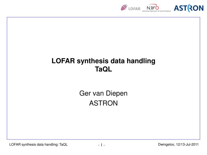 lofar synthesis data handling taql