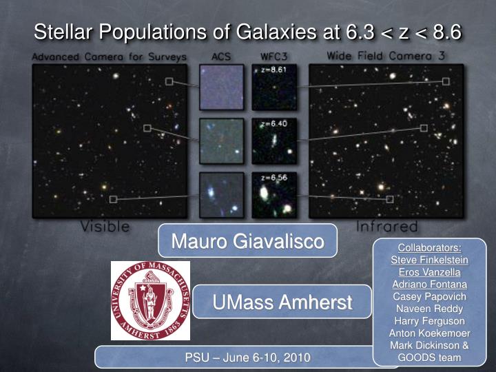 stellar populations of galaxies at 6 3 z 8 6