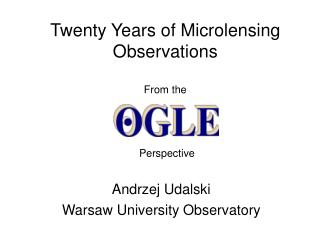 Twenty Years of Microlensing Observations From the