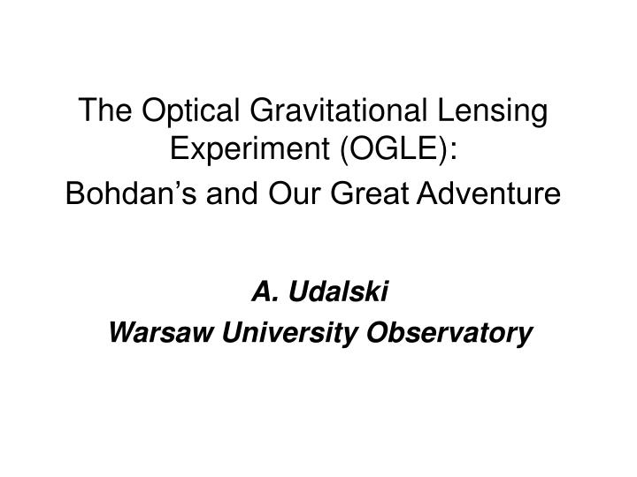 a udalski warsaw university observatory