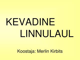 kevadine linnulaul