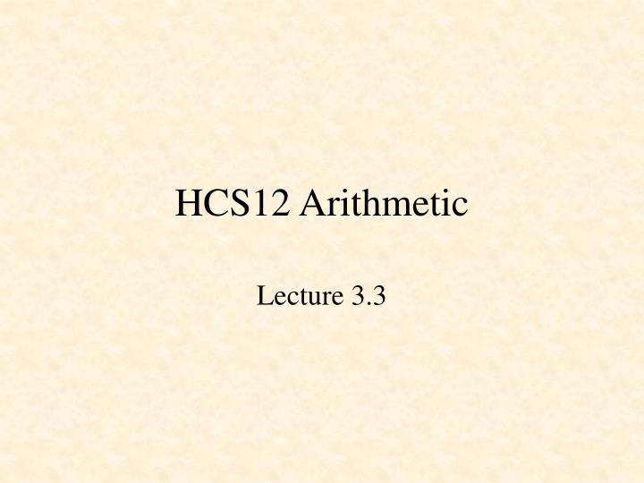 hcs12 arithmetic