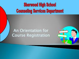 An Orientation for Course Registration