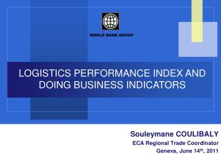 LOGISTICS PERFORMANCE INDEX AND DOING BUSINESS INDICATORS